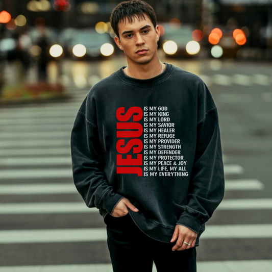 Jesus Is My Everything Sweatshirt – Christian Sweatshirt by Kingdom Klothing | Christ-Centered Apparel