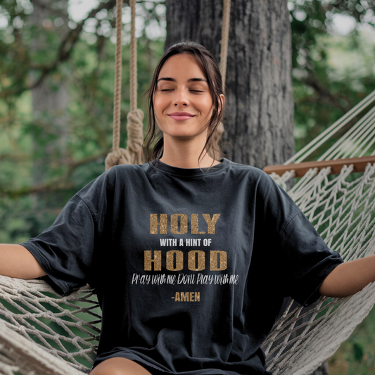 Holy With A Hint Of Hood T-shirt | Kingdom Klothing
