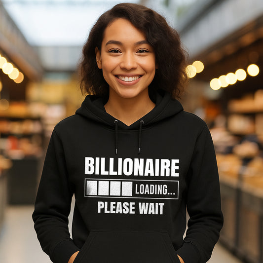 Billionaire Loading Hoodie – Christian Hoodie with Vision by Kingdom Klothing