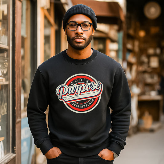 God's Purpose Over My Plans Sweatshirt – Christian Sweatshirt by Kingdom Klothing | Trust God Apparel