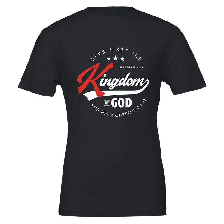 Seek First the Kingdom T-shirt | Kingdom Klothing