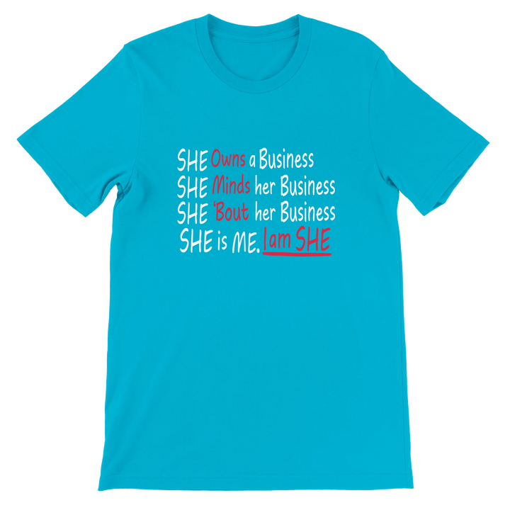 She is Me, I am She - Entrepreneur statement tee for women by Kingdom Klothing