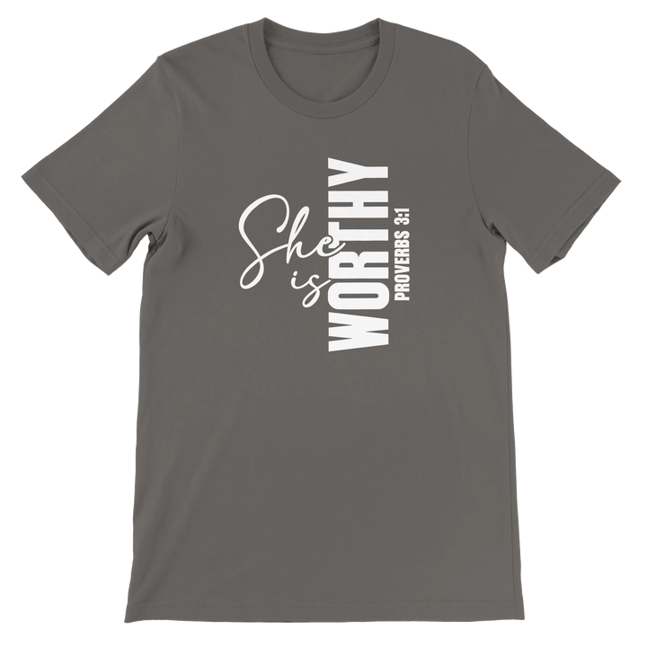 She is Worthy T-shirt | Kingdom Klothing