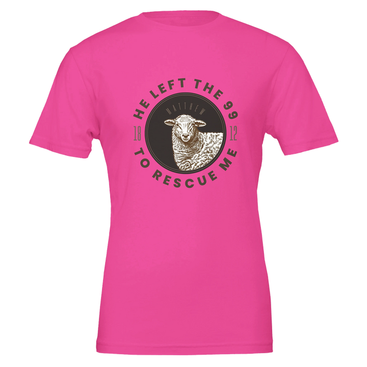 He Left the 99 to Rescue Me T-shirt | Kingdom Klothing