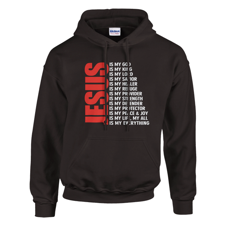 Jesus Is My Everything Hoodie – Christian Hoodie by Kingdom Klothing