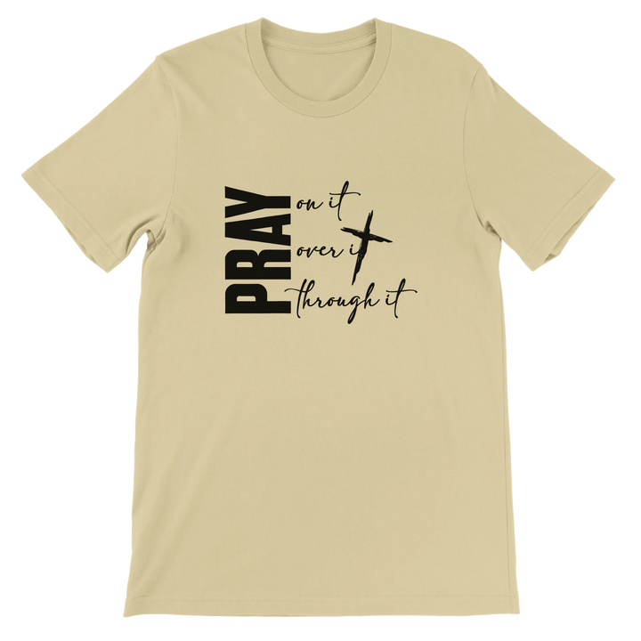 Pray on It T-shirt | Kingdom Klothing