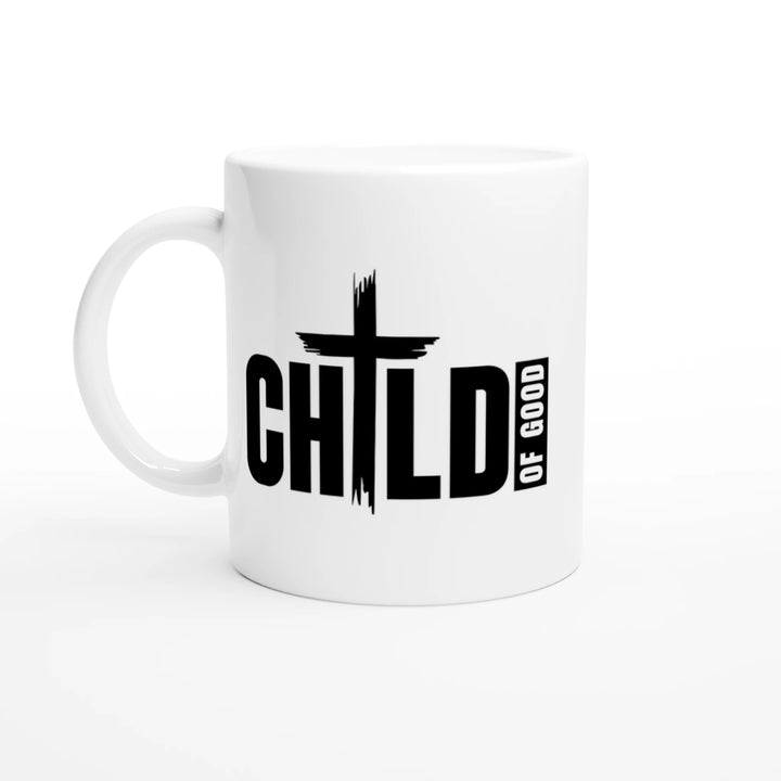 Child of God Christian Mug – Faith-Inspired Coffee Cup by Kingdom Klothing