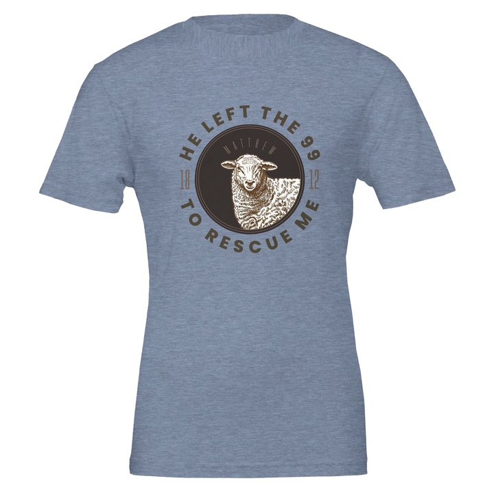 He Left the 99 to Rescue Me T-shirt | Kingdom Klothing