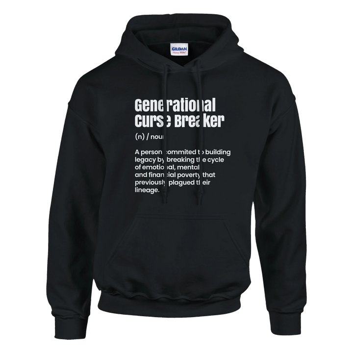Generational Curse Breaker Hoodie – Christian Hoodie by Kingdom Klothing
