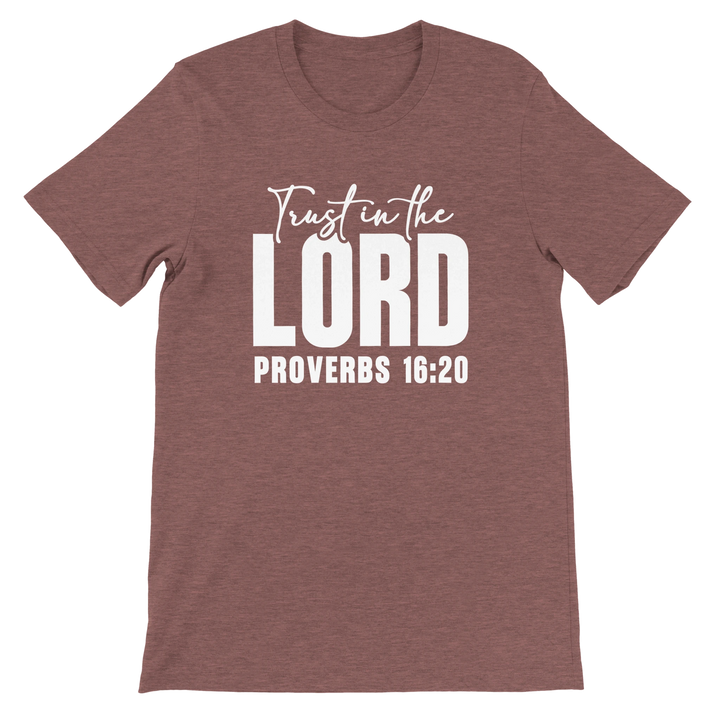 Trust in the Lord T-shirt | Kingdom Klothing