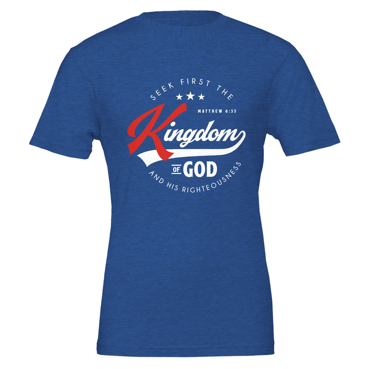 Seek First the Kingdom T-shirt | Kingdom Klothing