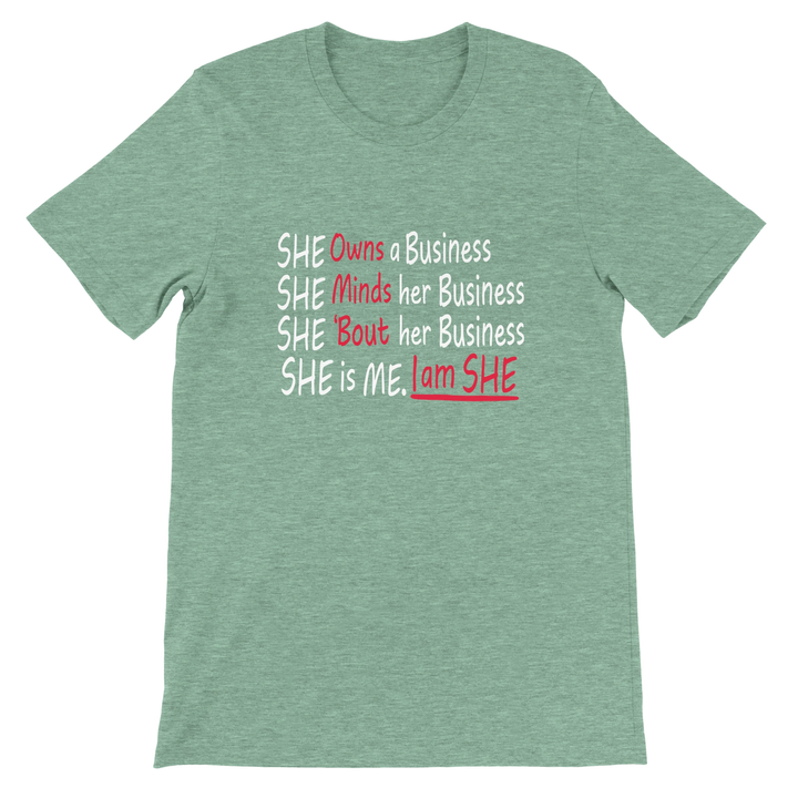 She is Me, I am She - Entrepreneur statement tee for women by Kingdom Klothing