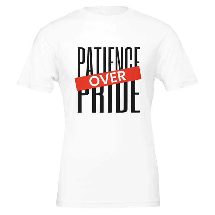 Patience Over Pride T-shirt | Kingdom Klothing Christian Tee
