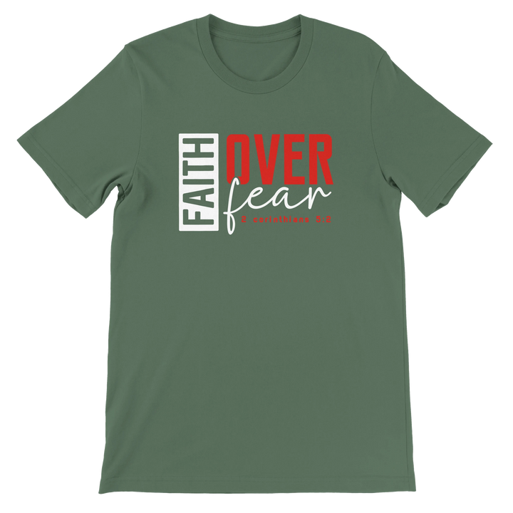 Faith Over Fear T-shirt | Kingdom Klothing
