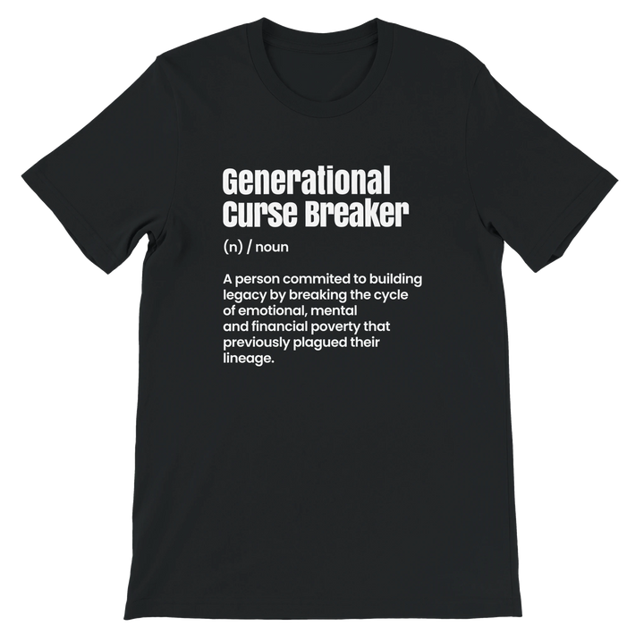 Generational Curse Breaker T-shirt | Kingdom Klothing Tee