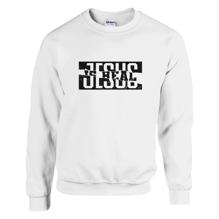 Jesus Is Real Christian Sweatshirt – Bold Faith Apparel by Kingdom Klothing