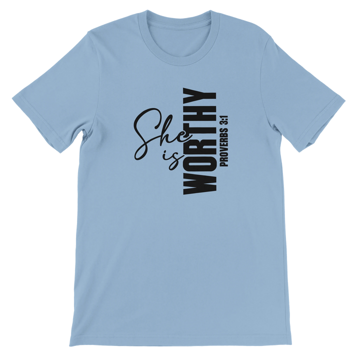 She is Worthy T-shirt | Kingdom Klothing
