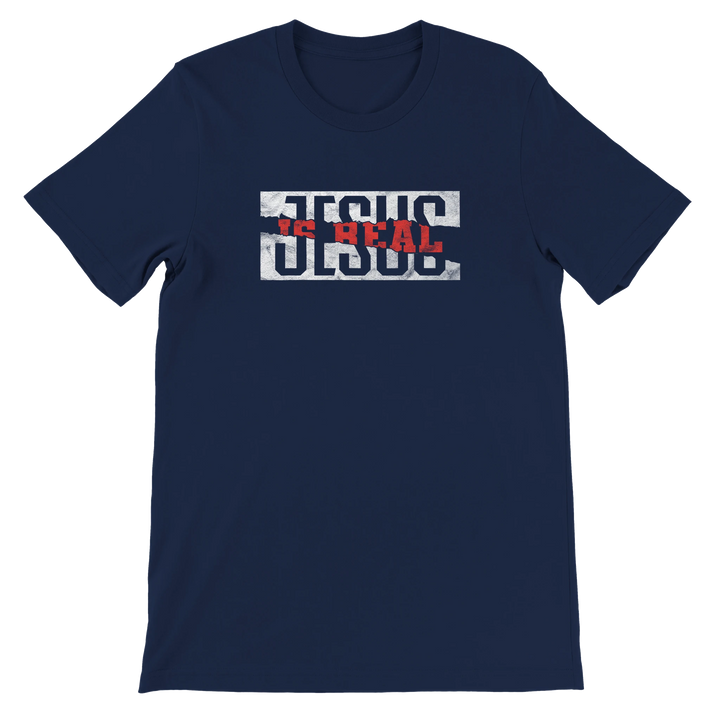 Jesus is Real T-shirt | Kingdom Klothing Faith Statement Tee