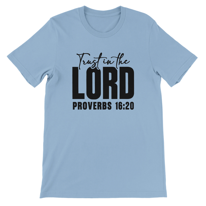 Trust in the Lord T-shirt | Kingdom Klothing