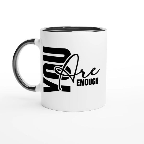 You Are Enough Christian Mug – Encouraging Faith Mug by Kingdom Klothing