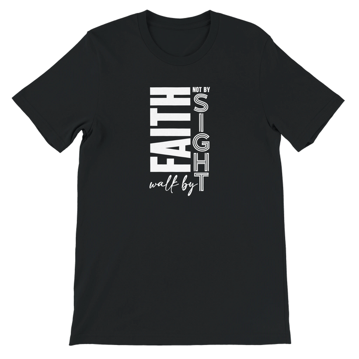 Walk by Faith T-shirt | Kingdom Klothing