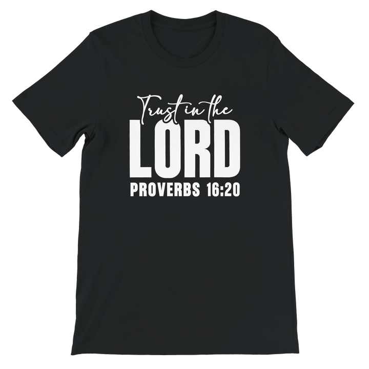 Trust in the Lord T-shirt | Kingdom Klothing