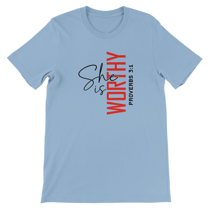She is Worthy T-shirt | Kingdom Klothing