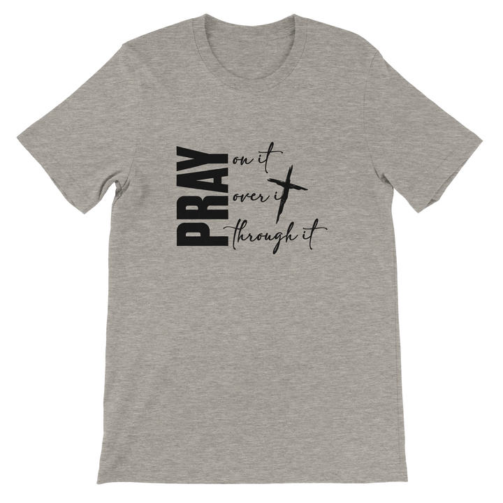 Pray on It T-shirt | Kingdom Klothing