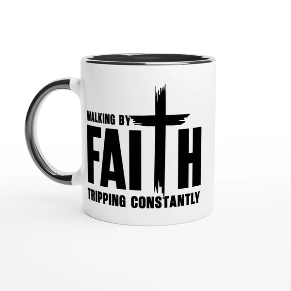 Walking by Faith Tripping Constantly Christian Mug – Funny Faith Gift by Kingdom Klothing