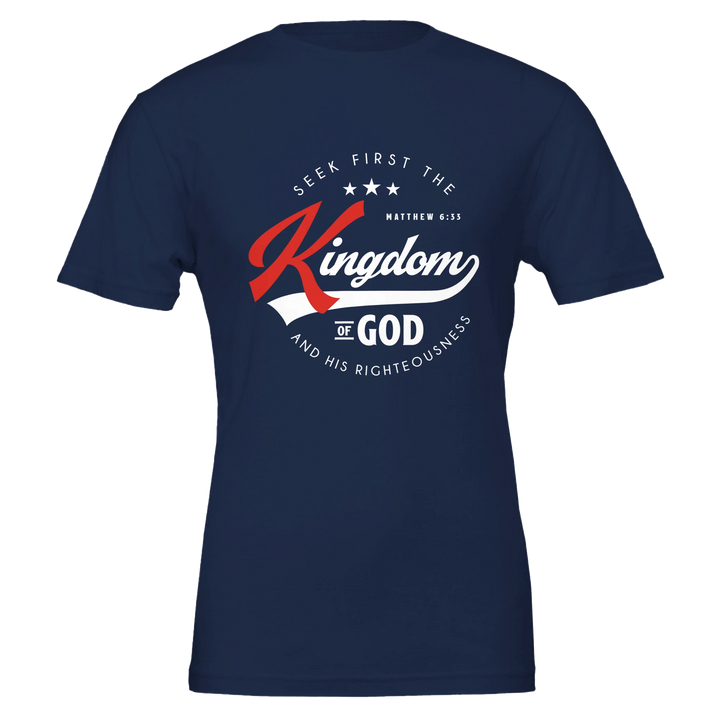 Seek First the Kingdom T-shirt | Kingdom Klothing