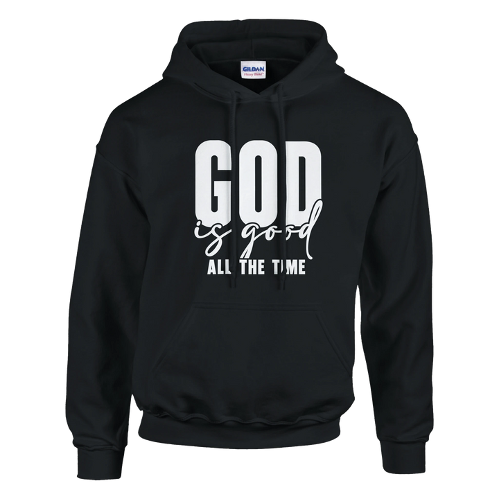 God Is Good All the Time Hoodie – Uplifting Christian Hoodie by Kingdom Klothing