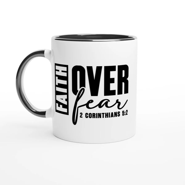 Faith Over Fear Christian Mug – Inspirational Coffee Cup by Kingdom Klothing