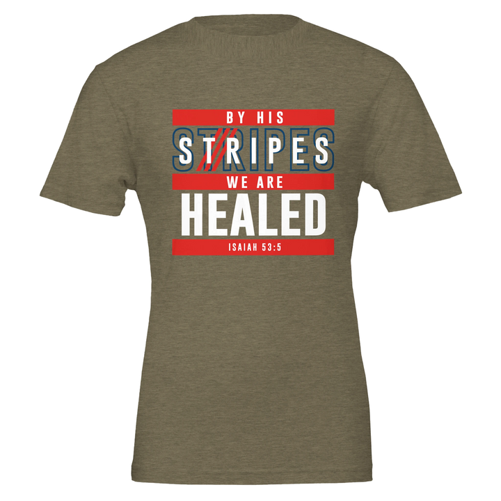 By His Stripes T-shirt | Kingdom Klothing