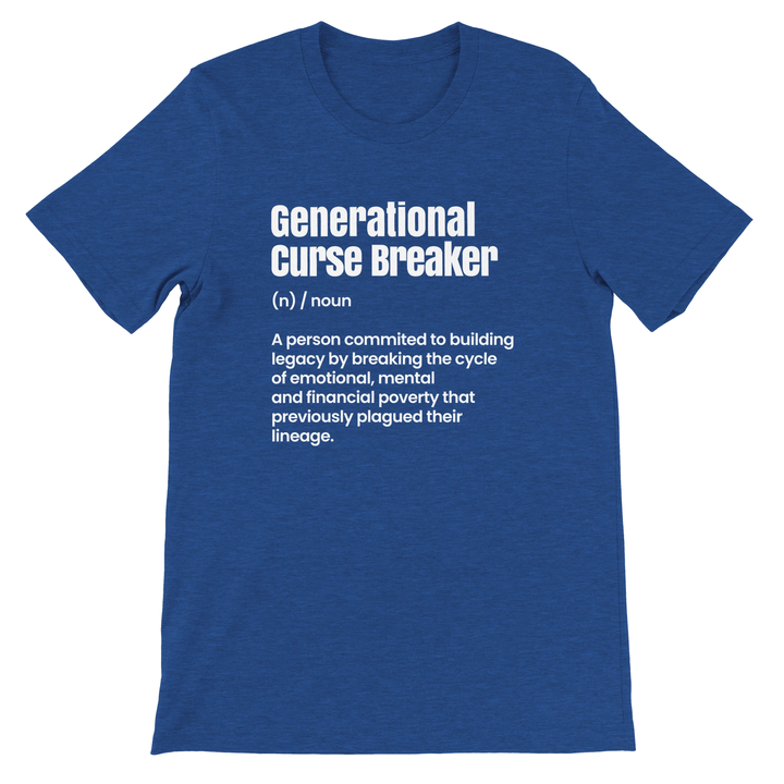 Generational Curse Breaker T-shirt | Kingdom Klothing Tee