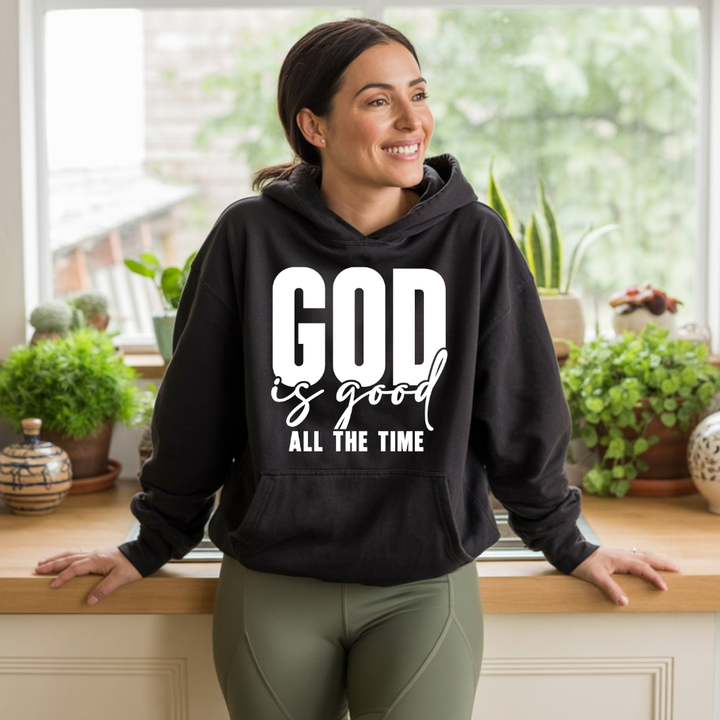 God Is Good All the Time Hoodie – Uplifting Christian Hoodie by Kingdom Klothing
