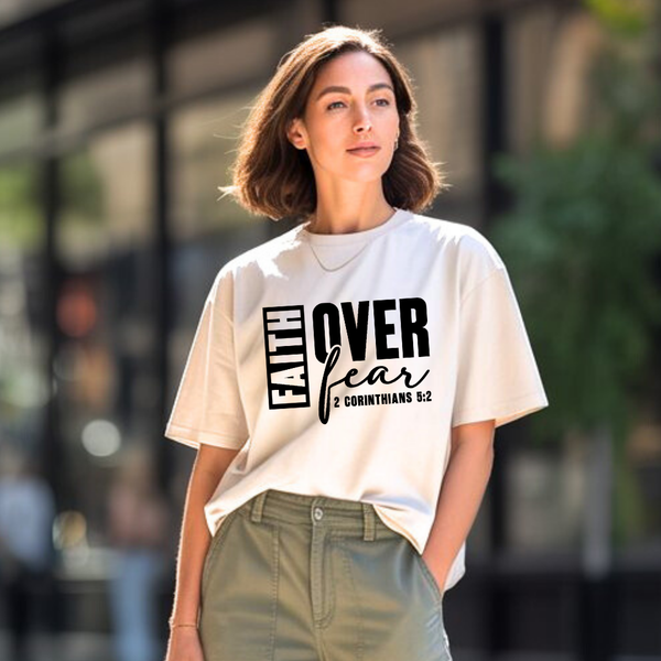 Faith Over Fear T-shirt | Kingdom Klothing