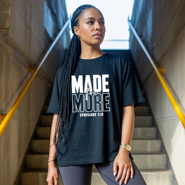 Made for More T-shirt | Kingdom Klothing Faith Apparel