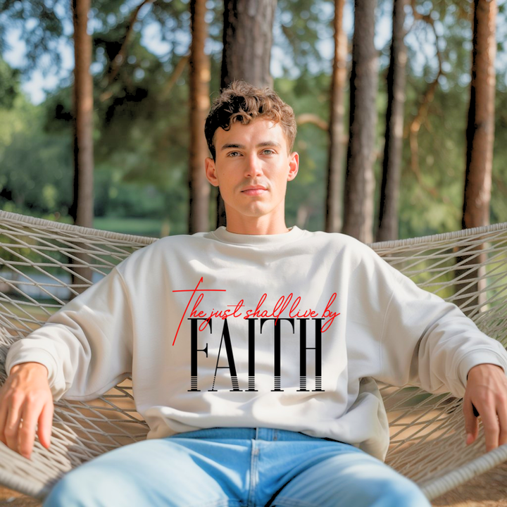 The Just Shall Live by Faith Sweatshirt – Christian Sweatshirt by Kingdom Klothing | Romans 1:17 Apparel
