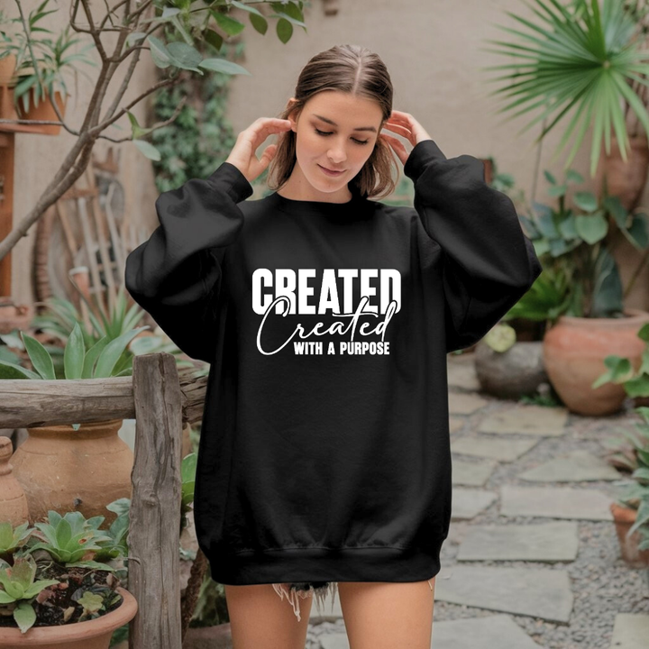 Created with a Purpose Christian Sweatshirt – Inspirational Faith Apparel by Kingdom Klothing