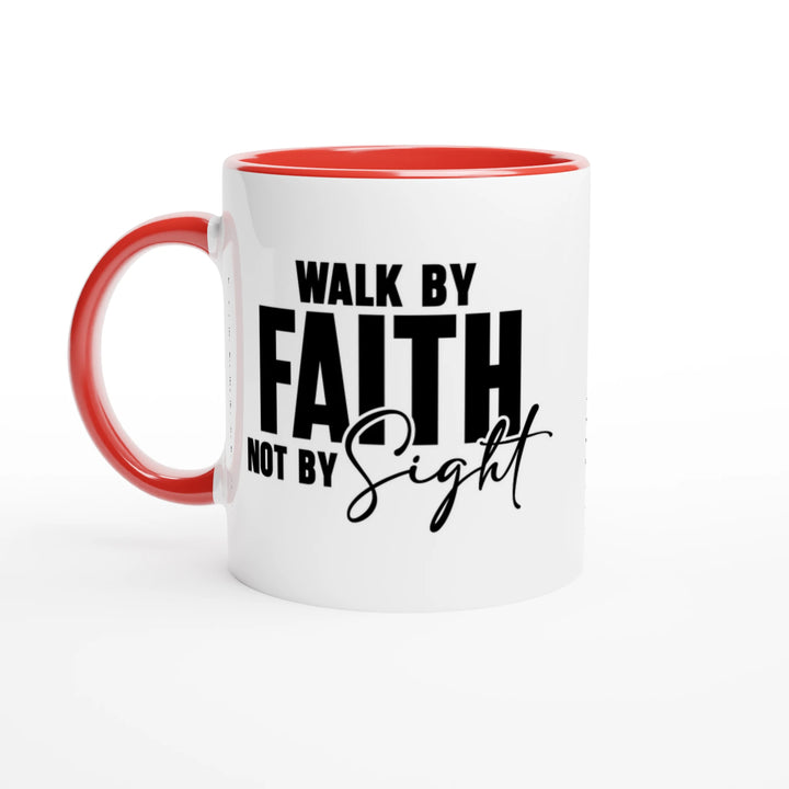 Walk by Faith Not by Sight Christian Mug – Inspirational Faith Gift by Kingdom Klothing