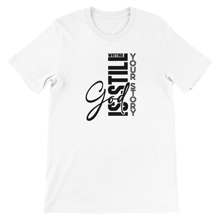God is Writing Your Story T-shirt | Kingdom Klothing