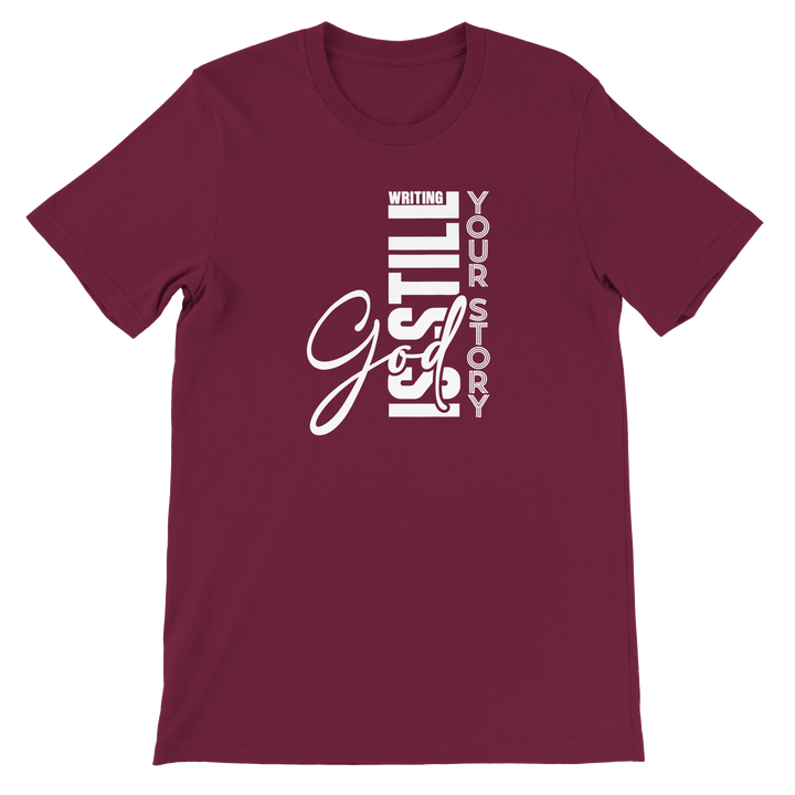 God is Writing Your Story T-shirt | Kingdom Klothing
