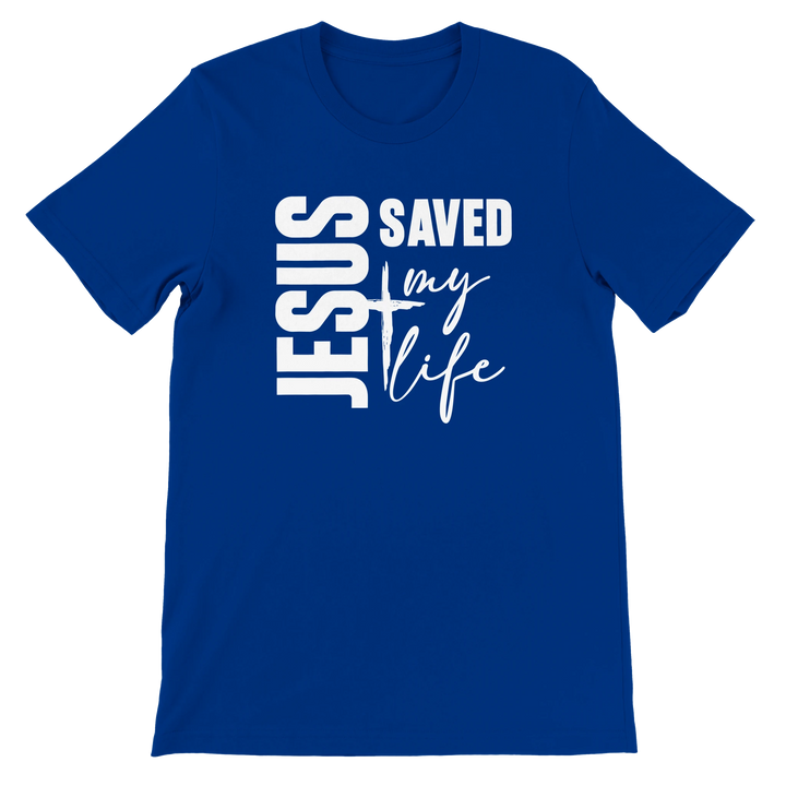Jesus Saved My Life T-shirt | Kingdom Klothing