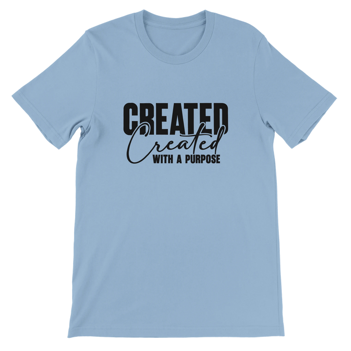 Created with a Purpose T-shirt | Kingdom Klothing Apparel
