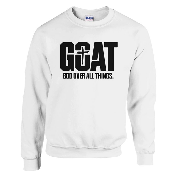 God Over All Things Christian Sweatshirt | Faith Apparel by Kingdom Klothing