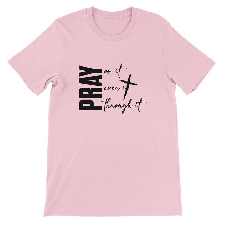 Pray on It T-shirt | Kingdom Klothing