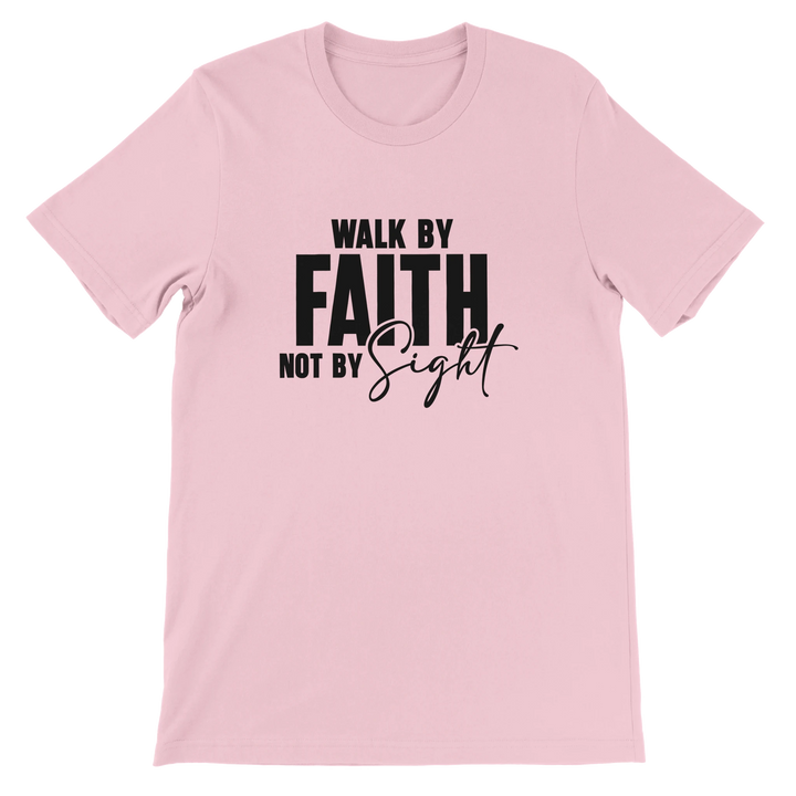 Walk by Faith T-shirt | Kingdom Klothing Christian Apparel