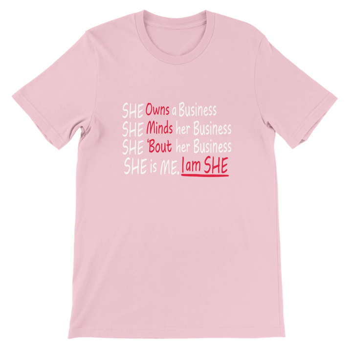 She is Me, I am She - Entrepreneur statement tee for women by Kingdom Klothing