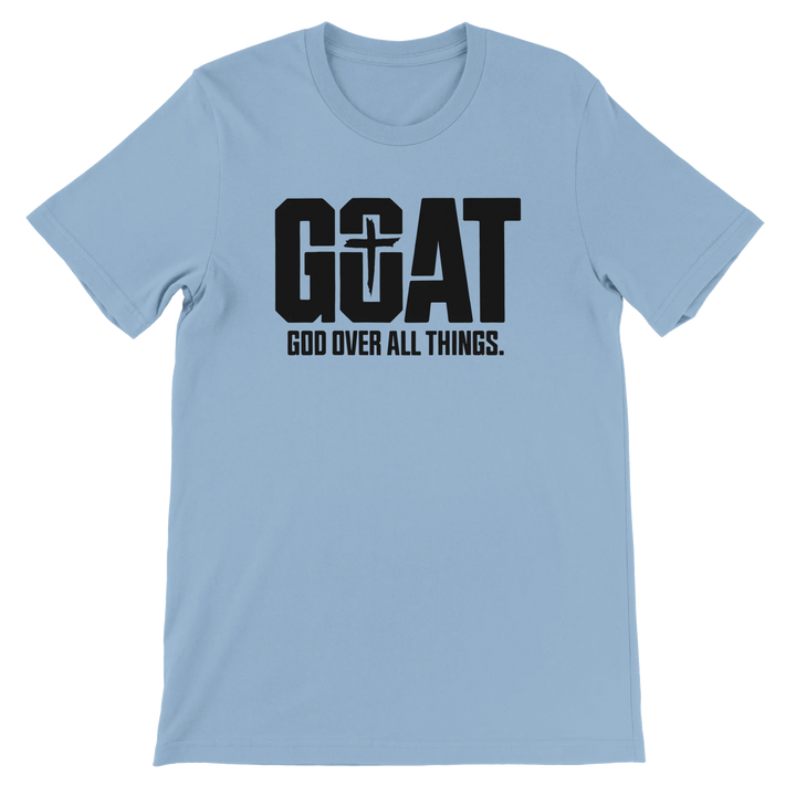 God Over All Things T-shirt | Kingdom Klothing Faith Tee