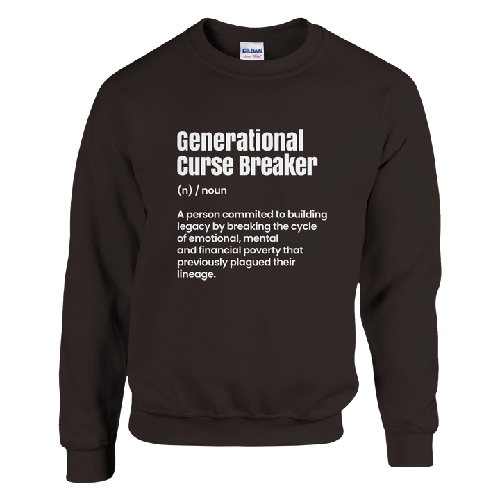 Generational Curse Breaker Sweatshirt – Christian Sweatshirt by Kingdom Klothing | Breakthrough Faith Apparel